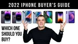 Read more about the article 2022 iPhone Buyer’s Guide
