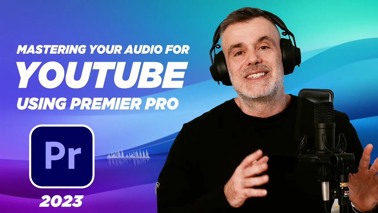 You are currently viewing Audio Mastering with Premiere Pro | NEW 2023 TUTORIAL