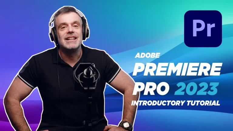 Read more about the article Adobe Premiere Pro Tutorial for Beginners 2023